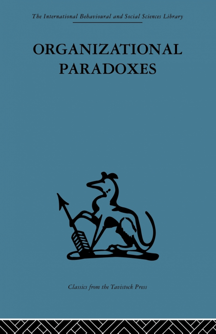 ORGANIZATIONAL PARADOXES