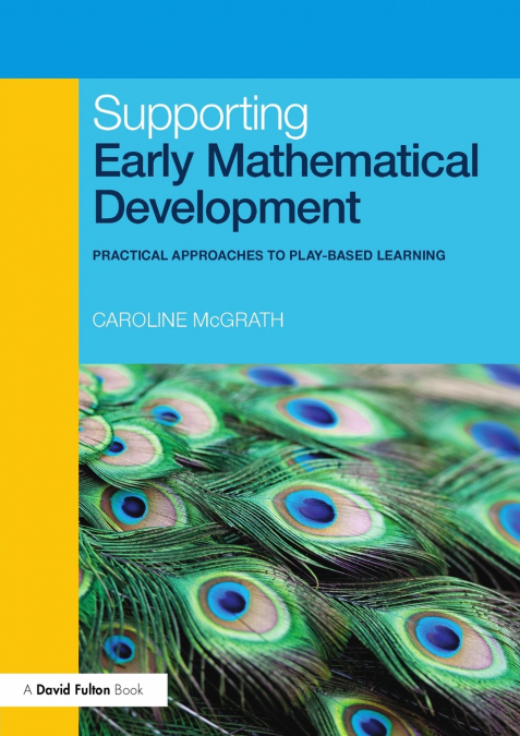 SUPPORTING EARLY MATHEMATICAL DEVELOPMENT