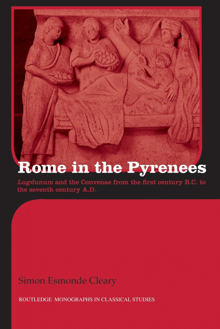 ROME IN THE PYRENEES