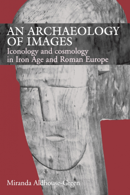 AN ARCHAEOLOGY OF IMAGES