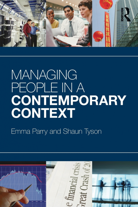 MANAGING PEOPLE IN A CONTEMPORARY CONTEXT