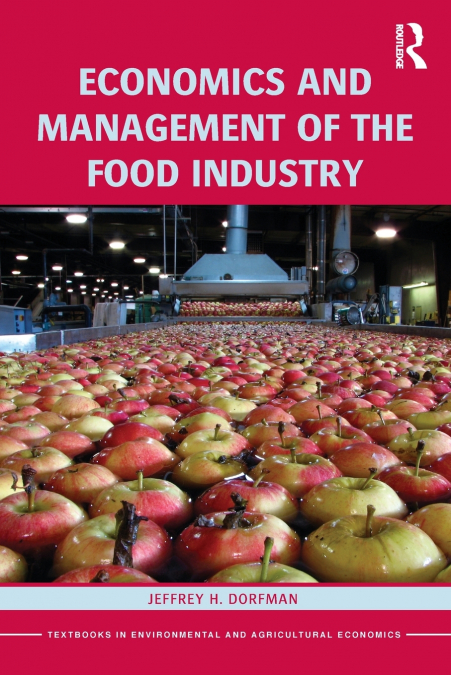 ECONOMICS AND MANAGEMENT OF THE FOOD INDUSTRY