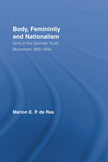 BODY, FEMININITY AND NATIONALISM