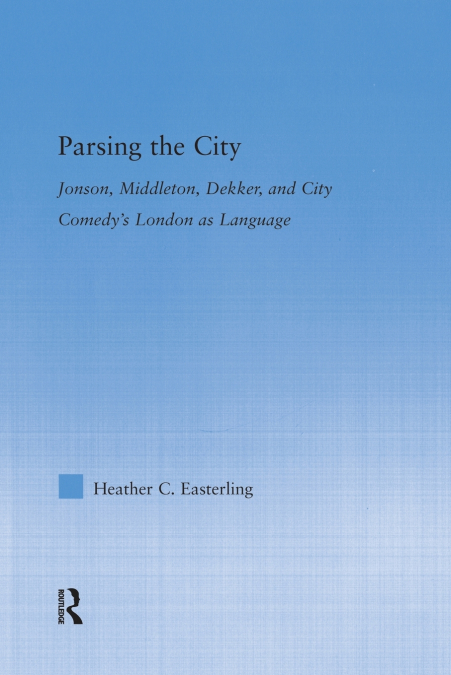 PARSING THE CITY