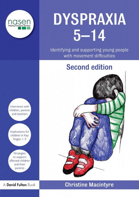 DYSPRAXIA 5-14