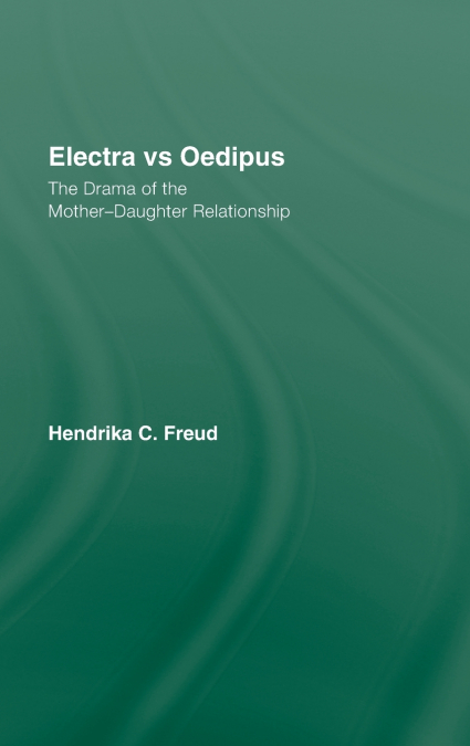 ELECTRA VS OEDIPUS