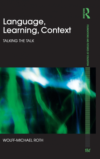 LANGUAGE, LEARNING, CONTEXT