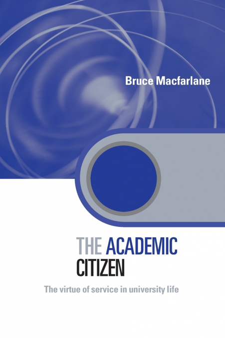 THE ACADEMIC CITIZEN