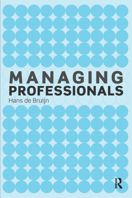 MANAGING PROFESSIONALS