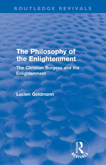 THE PHILOSOPHY OF THE ENLIGHTENMENT (ROUTLEDGE REVIVALS)