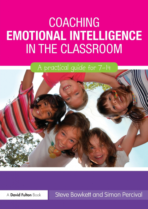 COACHING EMOTIONAL INTELLIGENCE IN THE CLASSROOM