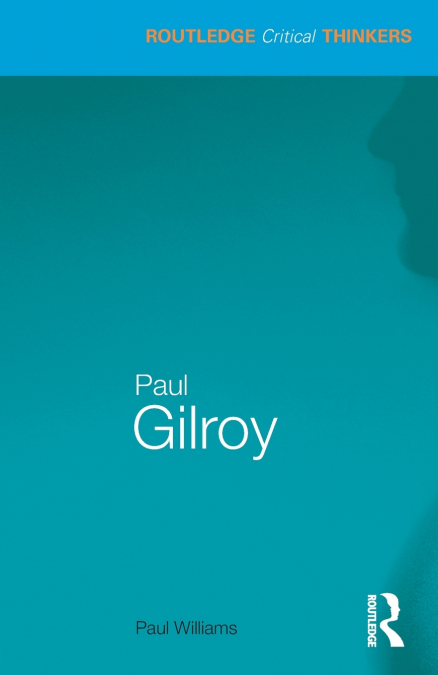 PAUL GILROY