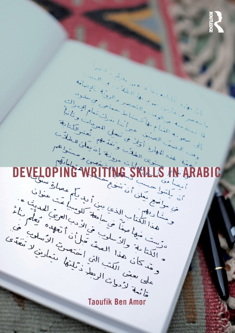 DEVELOPING WRITING SKILLS IN ARABIC
