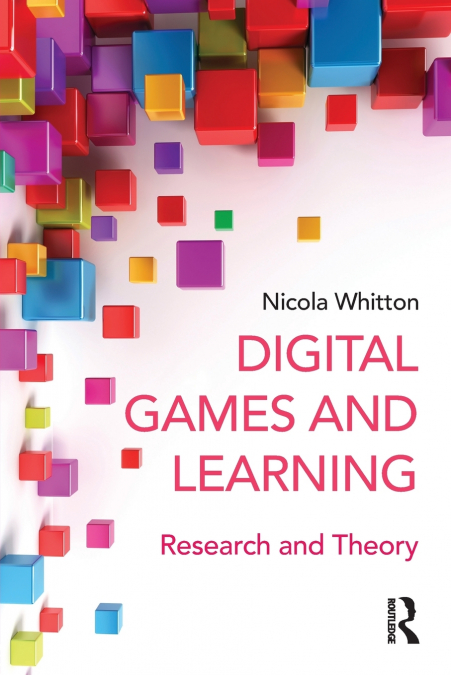 DIGITAL GAMES AND LEARNING