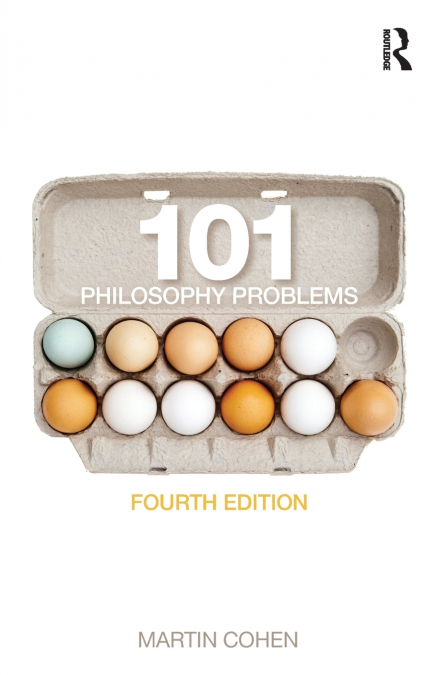 101 PHILOSOPHY PROBLEMS