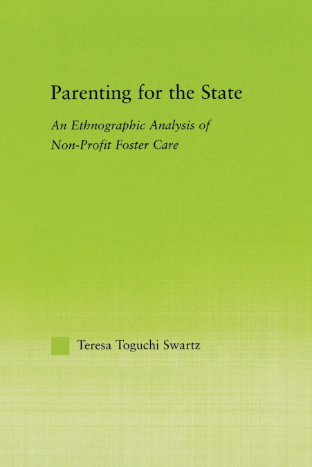 PARENTING FOR THE STATE