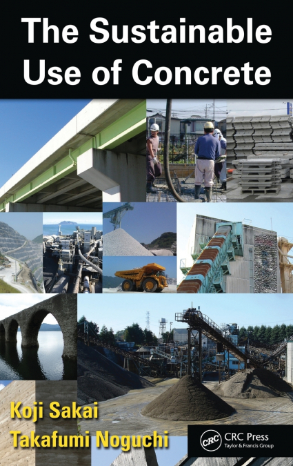 THE SUSTAINABLE USE OF CONCRETE