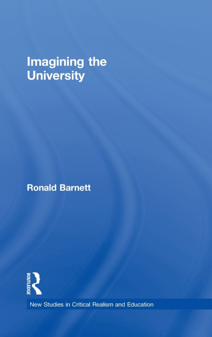 IMAGINING THE UNIVERSITY