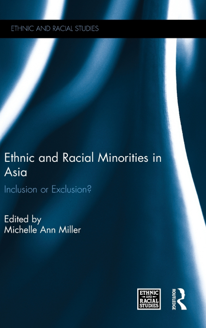 ETHNIC AND RACIAL MINORITIES IN ASIA