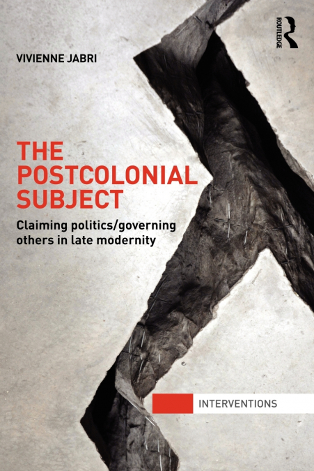 THE POSTCOLONIAL SUBJECT