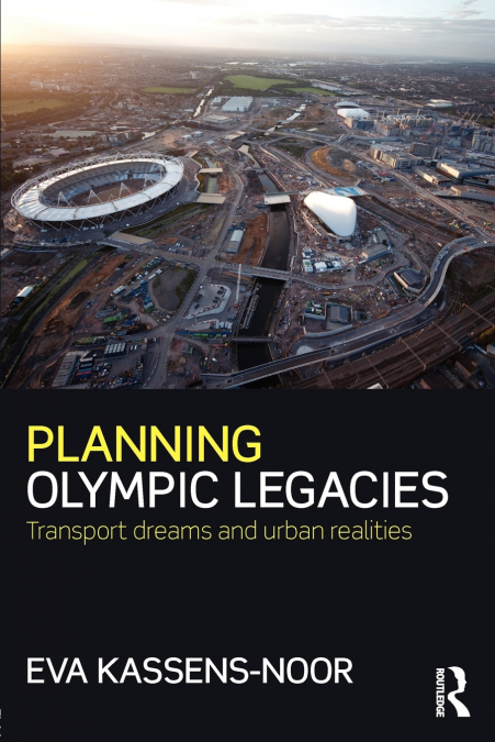 PLANNING OLYMPIC LEGACIES