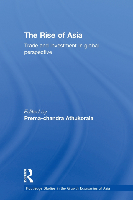 THE RISE OF ASIA