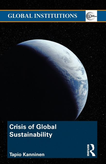CRISIS OF GLOBAL SUSTAINABILITY