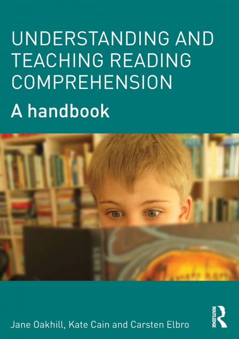 UNDERSTANDING AND TEACHING READING COMPREHENSION