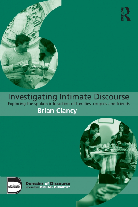 INVESTIGATING INTIMATE DISCOURSE