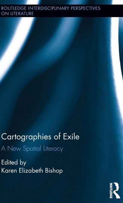 CARTOGRAPHIES OF EXILE