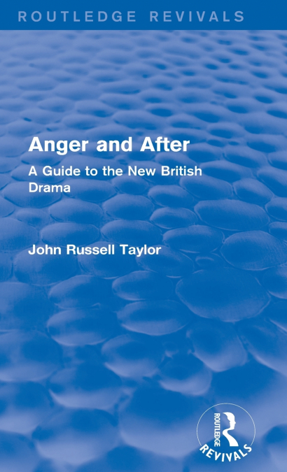 ANGER AND AFTER (ROUTLEDGE REVIVALS)