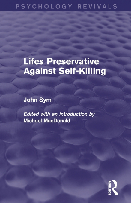 LIFES PRESERVATIVE AGAINST SELF-KILLING