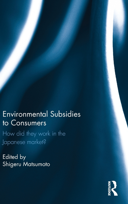 ENVIRONMENTAL SUBSIDIES TO CONSUMERS