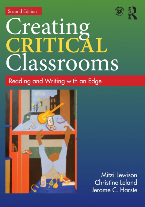 CREATING CRITICAL CLASSROOMS