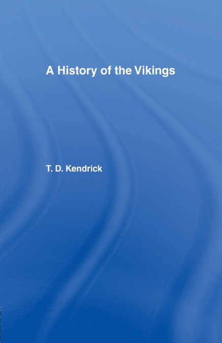 A HISTORY OF THE VIKINGS