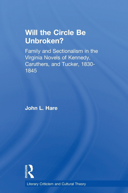 WILL THE CIRCLE BE UNBROKEN?