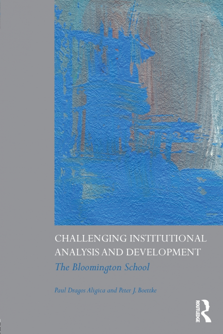 CHALLENGING INSTITUTIONAL ANALYSIS AND DEVELOPMENT
