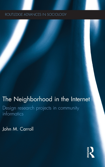THE NEIGHBORHOOD IN THE INTERNET