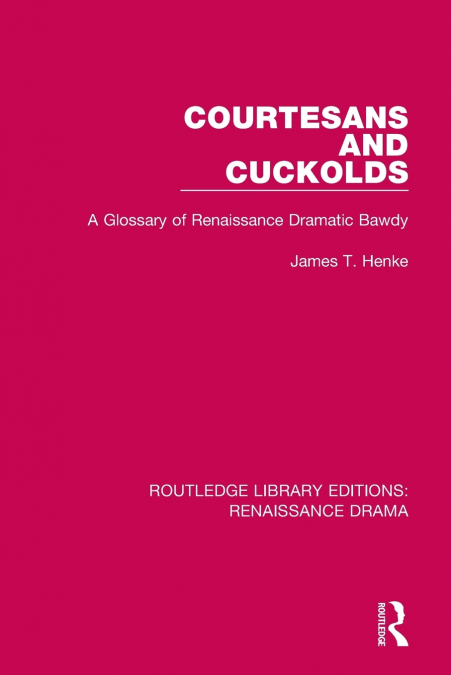 COURTESANS AND CUCKOLDS