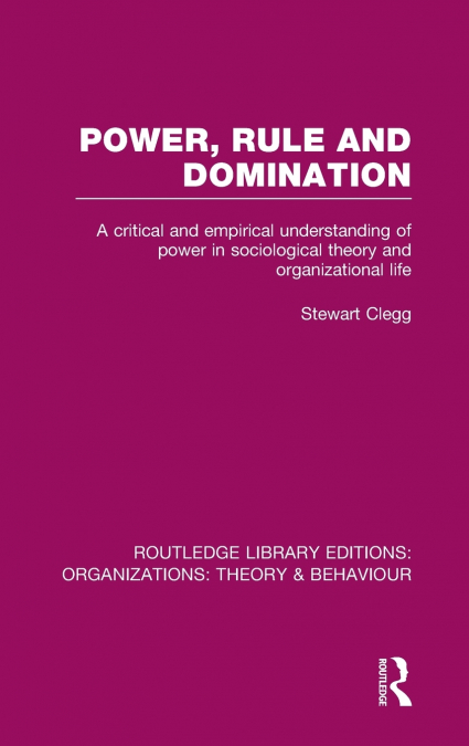 POWER, RULE AND DOMINATION (RLE