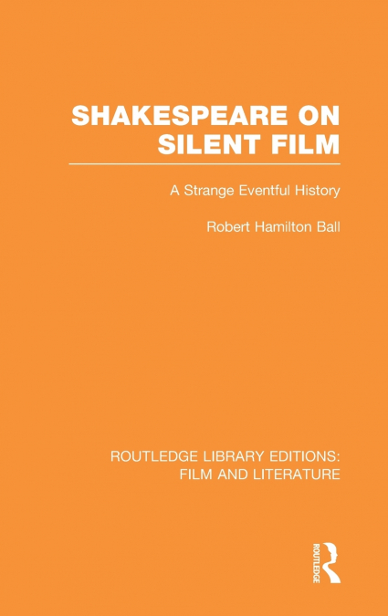 SHAKESPEARE ON SILENT FILM