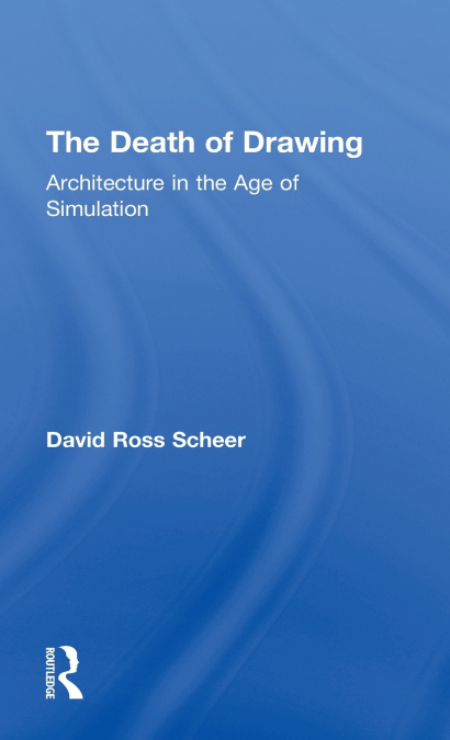 THE DEATH OF DRAWING