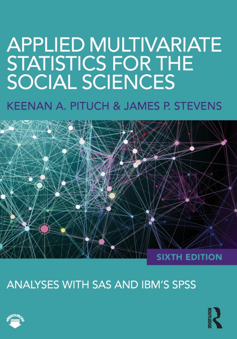 APPLIED MULTIVARIATE STATISTICS FOR THE SOCIAL SCIENCES