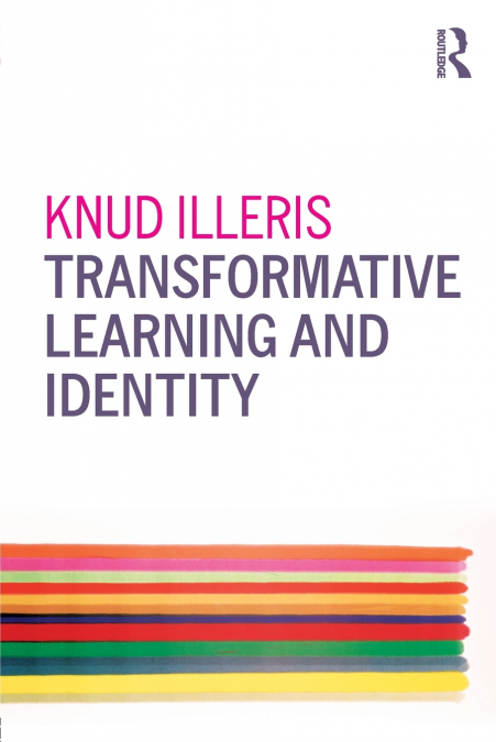 TRANSFORMATIVE LEARNING AND IDENTITY