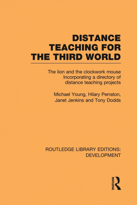 DISTANCE TEACHING FOR THE THIRD WORLD