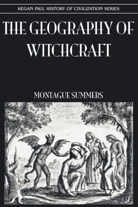 GEOGRAPHY OF WITCHCRAFT
