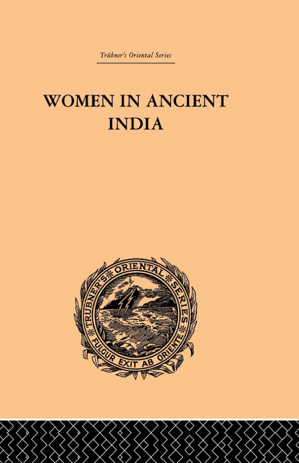 WOMEN IN ANCIENT INDIA
