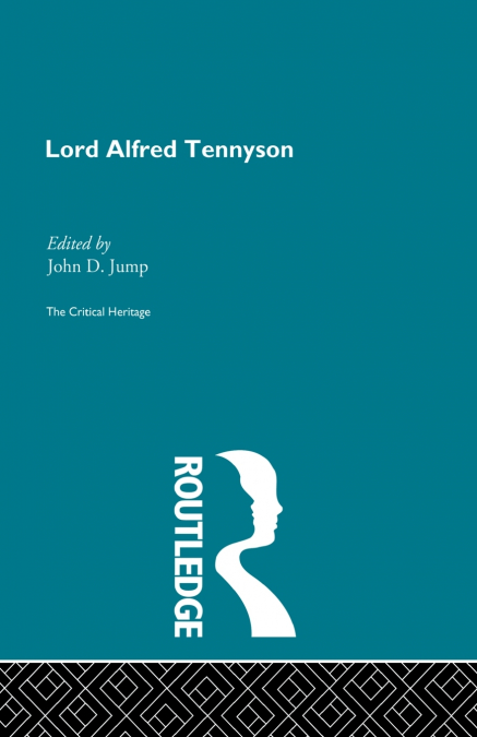 LORD ALFRED TENNYSON