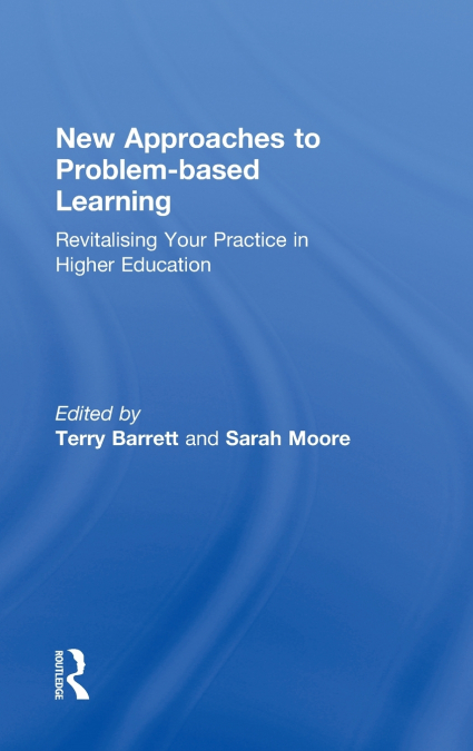 NEW APPROACHES TO PROBLEM-BASED LEARNING