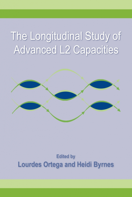THE LONGITUDINAL STUDY OF ADVANCED L2 CAPACITIES